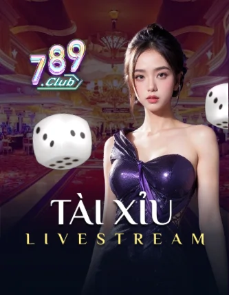 789club Tài Xỉu Live
